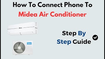 How to Connect Your Phone to Midea Air Conditioner | Smart Control App Setup Guide (iOS & Android)