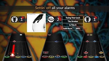 [Clone Hero] The Strokes - Trying Your Luck [chart preview] [FULL BAND]