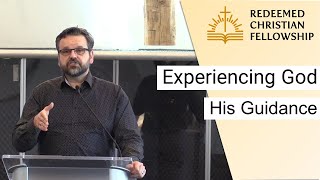Experiencing God: His Guidance  - January 23, 2022