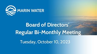 6 p.m. Board of Directors' Regular Bi-Monthly Meeting  October 10, 2023