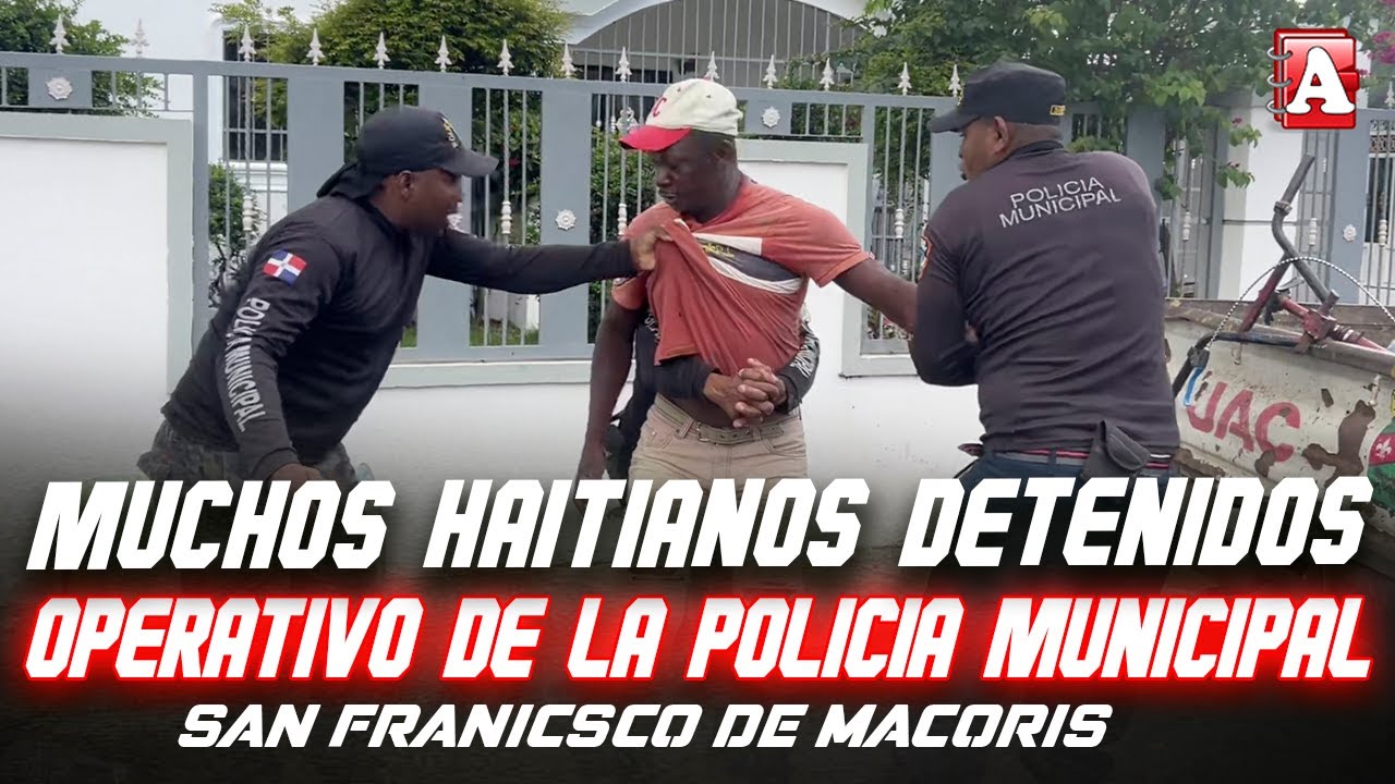 ¡QUE JUIDERO! DETRÁS DE LOS HAITIANOS INDOCUMENTADOS EN SFM