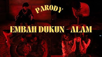 Parody Embah Dukun- Alam