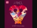 J Axel ft. Zemya Hamilton - Nothing to Lose / Deep House