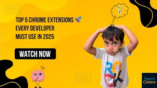 Top 5 Chrome Extensions Every Developer Must Use in 2025 🚀