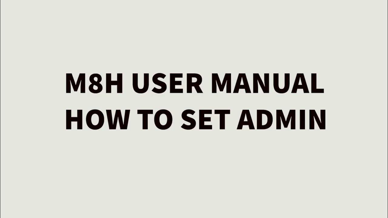 M8H Video Manual Guide - YouTube