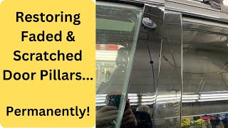 How to restore hazy scratched door pillars with PPF | Fresh Start Detail PPF | Beaverton Portland