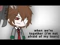 dazai mentor || when we're together (i'm not afraid of my tears) ao3 fanfic