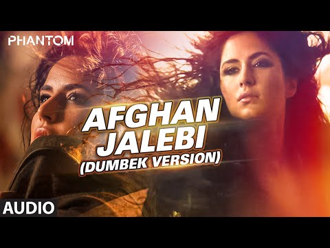 Afghan Jalebi (Dumbek Version) Full AUDIO Song | Phantom | Saif Ali Khan, Katrina Kaif | Pritam