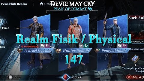 Realm Fisik / Physical Level 147 | Lineup: LS (S), DH (EX), EJ (SS+) ~ Devil May Cry Peak of Combat