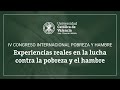 IV CONGRESO INTERNACIONAL POBREZA Y HAMBRE. Sesión 3