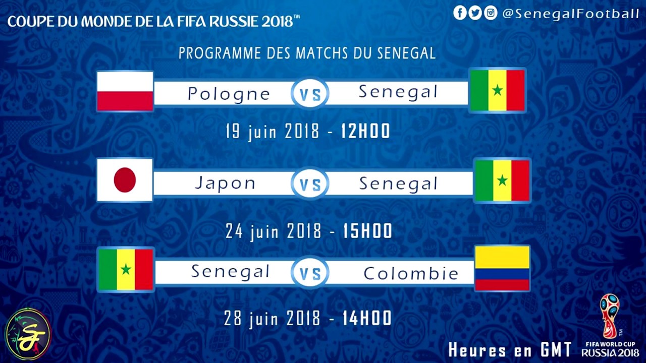Le Calendrier Des Lions Du Senegal Pour La Coupe Du Monde Russie