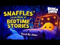 Snaffles The Little Book Of Bedtime Stories Calm Cozy Stories To Help Kids Sleep Snaffles The Little Book Of Bedtime Stories Calm Cozy Stories To Help Kids Sleep