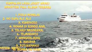 Kumpulan lagu joget wanci Wakatobi terbaru full Album (official music video)