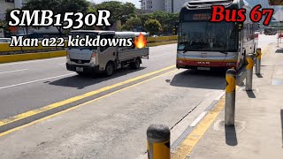 (Kickdowns🔥)Man a22 SMB1530R on bus 67 screenshot 4
