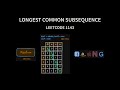 Longest Common Subsequence - Leetcode 1143 | Recursion → Top-Down DP → Bottom-Up DP