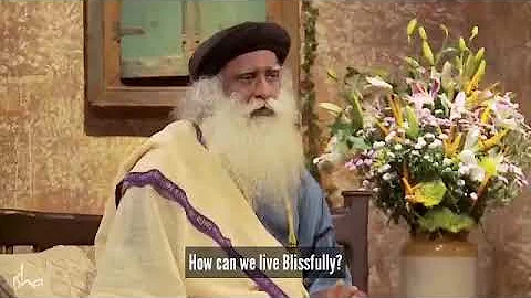 Do This One Thing to Live Blissfully - Sadhguru
