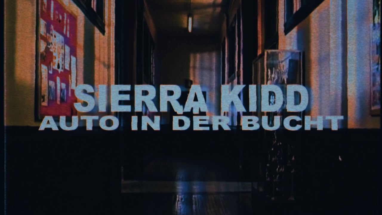 Sierra Kidd Auto In Der Bucht