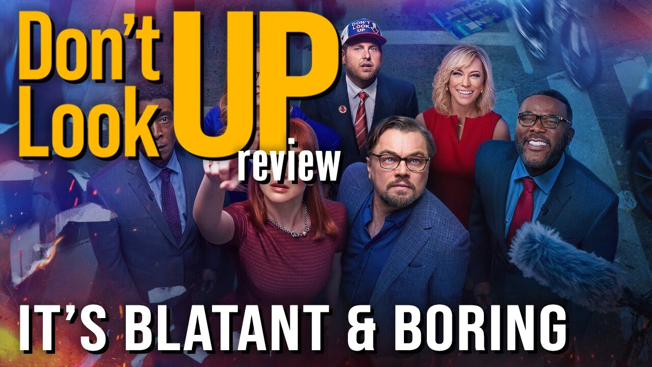 I Don't Like Don't Look Up (2021) - review