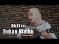 Bukan Niatku - Saleem Iklim || Leviana Cover