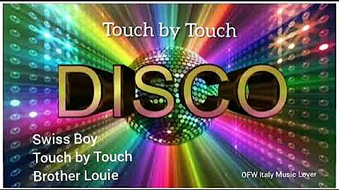 y2mate com   SWISS BOY TOUCH BY TOUCH  BROTHER LOUIE 360p