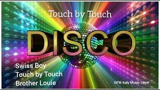 Download lagu Y2mate Com   Swiss Boy Touch By Touch  Brother Louie 360p Mp3 Video Mp4