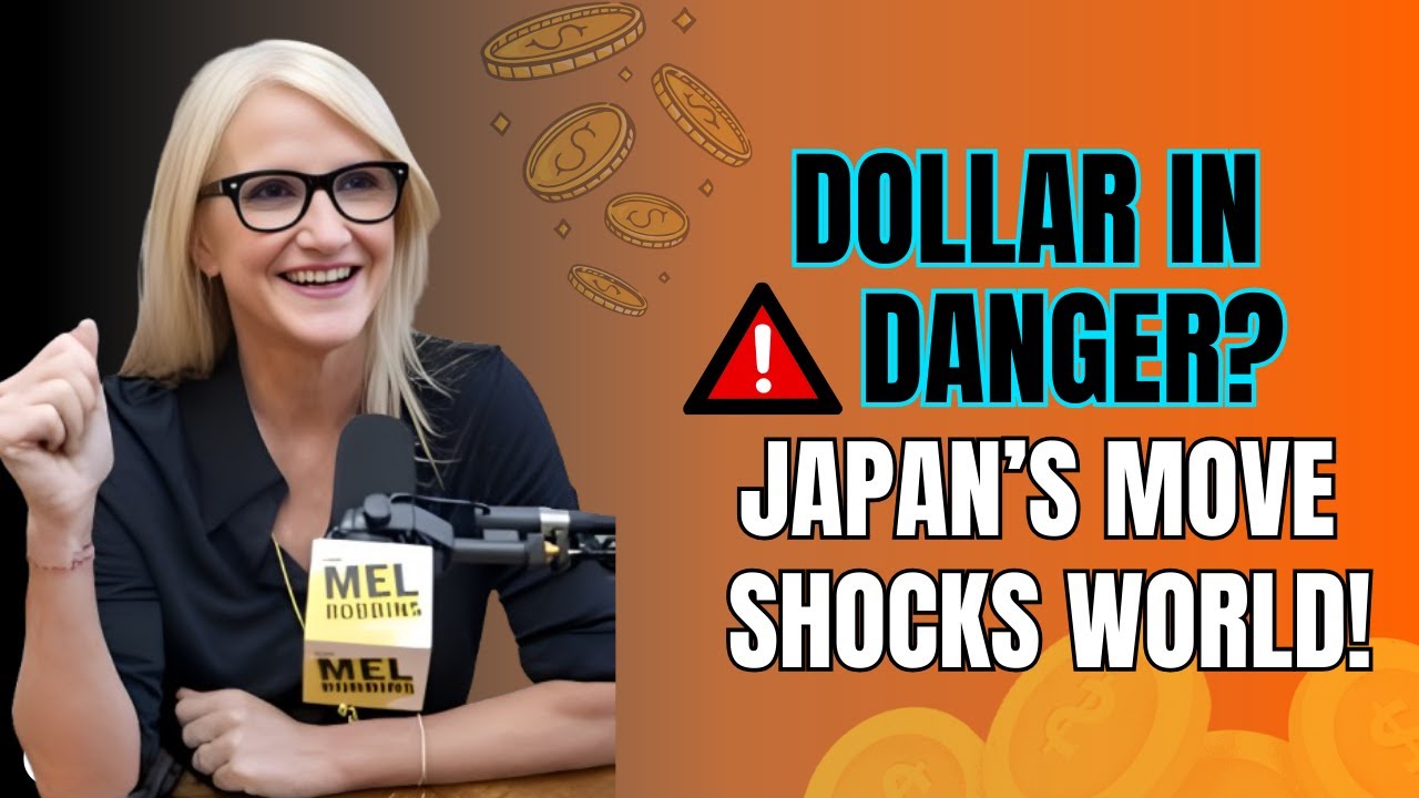 Japan Pulled the TRIGGER - The U.S. Dollar Is Getting DESTROYED || Mel Robbins
