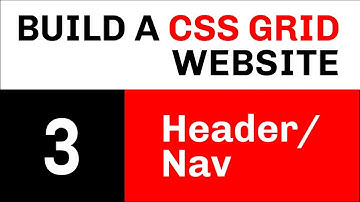 Build a CSS Grid Website // Video 3