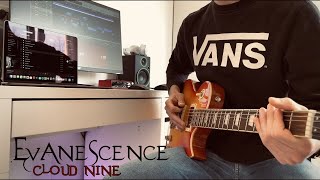 Evanescence - Cloud Nine (Guitar Cover)