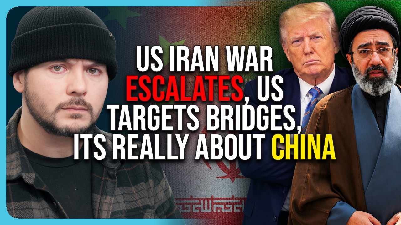 US Iran War ESCALATES, US Targets Bridges, Its Really About China US Iran War ESCALATES, US Targets Bridges, Its Really About China