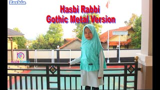 Hasbi Rabbi Gothic Metal Version | Rock Metal Version | zaskia