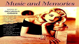 Georgia Gibbs - Music and Memories (1955) GMB