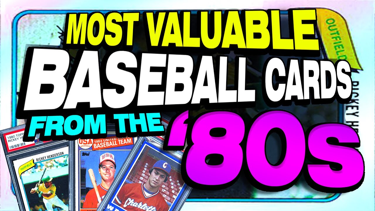 Top Most Valuable Baseball Cards from the 1980's - with giveaway! - YouTube