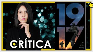 Opinión: 1917 💣