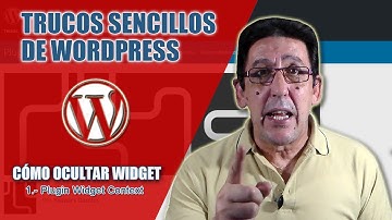 Cómo ocultar widgets en wordpress | Plugin Context Widget