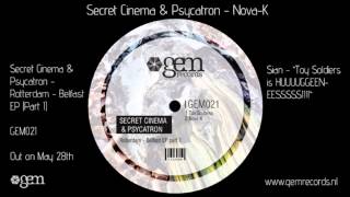 Secret Cinema &amp; Psycatron Nova K || Gem Records 2012