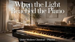Soft Classical Music | When the Light Reached the Piano · 빛이 피아노에 닿았을 때 screenshot 5