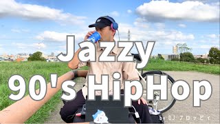 Jazzyでチルな90's HipHop Mix【東京チルアウトMix Vol.2】