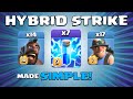 HYBRID STRIKE MADE SIMPLE! OVERPOWERED TH13 Attack Strategy | 3 Star Attack | Clash of Clans