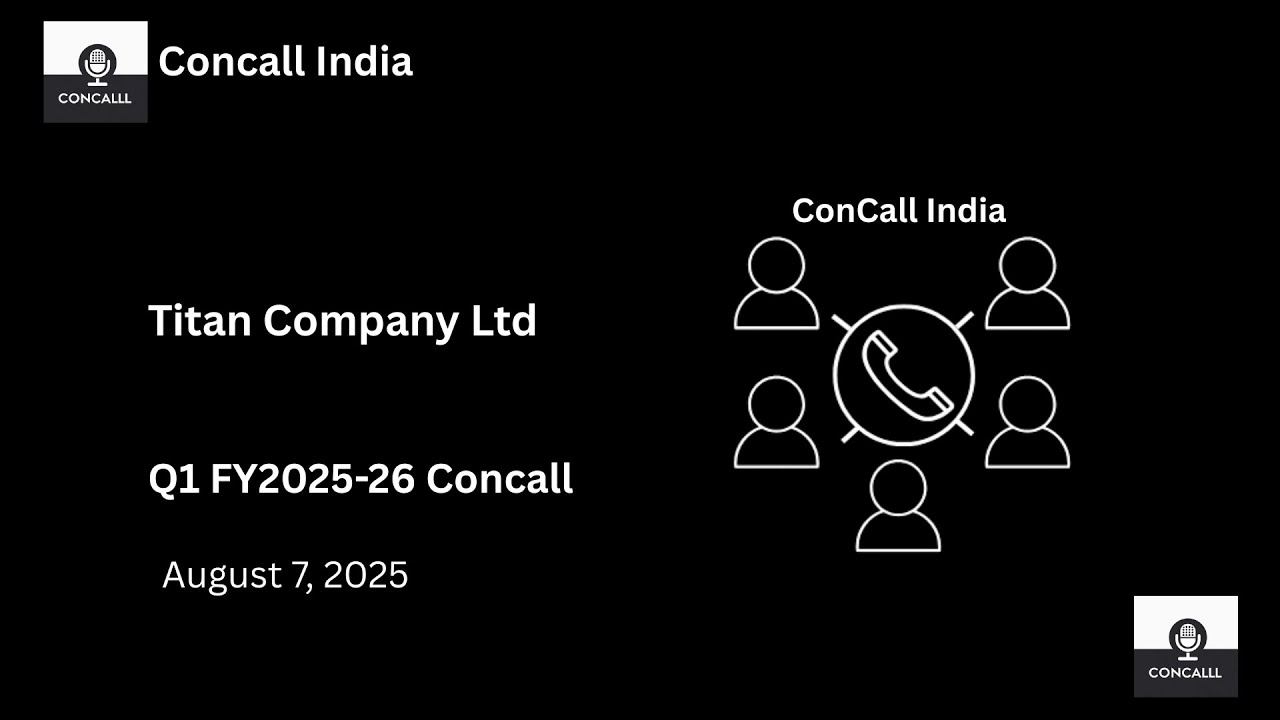 Titan Company Ltd Q1 FY 2025-26 Concall