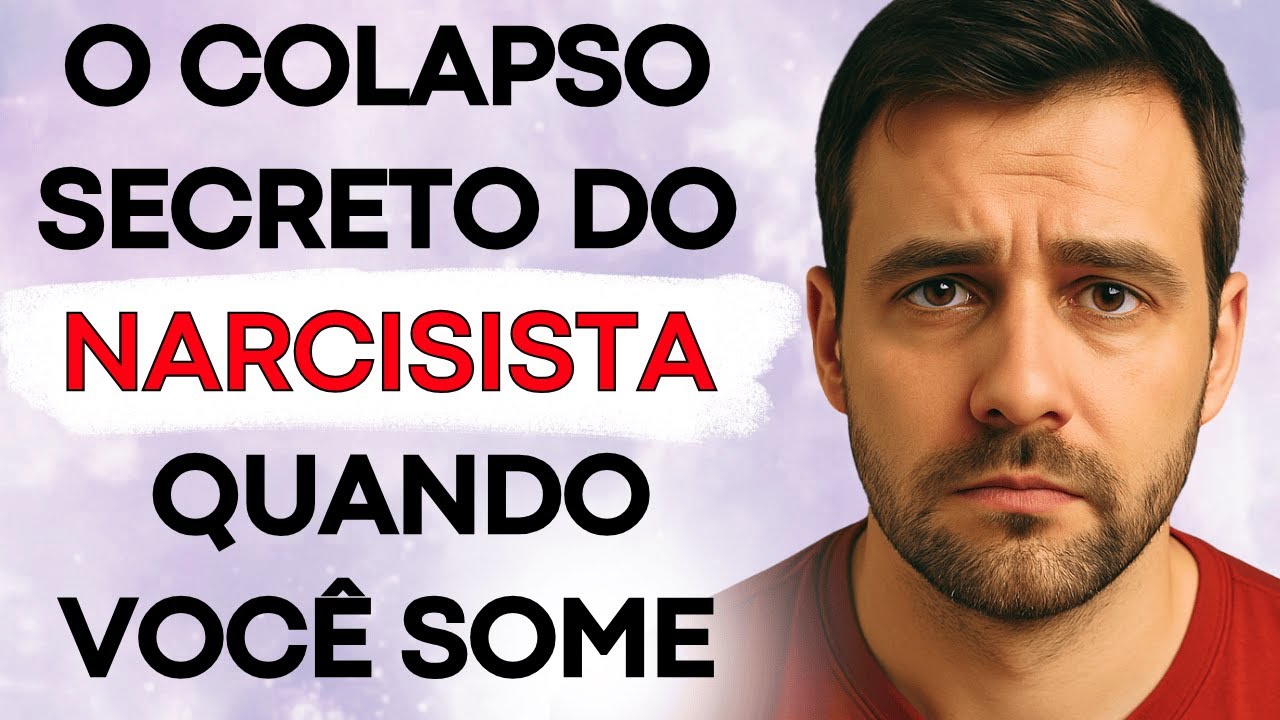 As 8 Etapas do Colapso de um Narcisista Depois Que Você Vai Embora