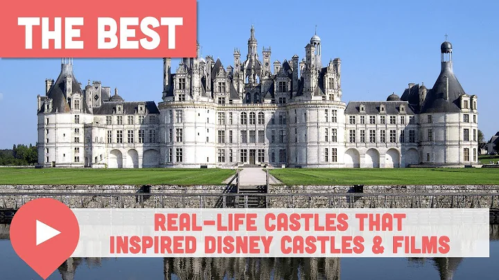 Real-Life Castles That Inspired Disney Castles & Films