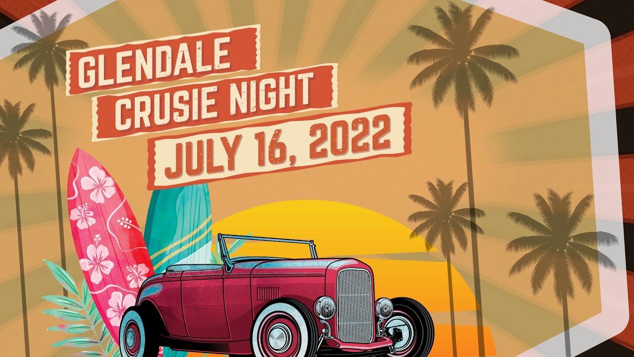 Glendale Cruise Night 2022 - YouTube