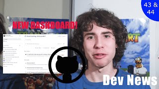 A new dashboard for GitHub? - Developer News 43&44/2025