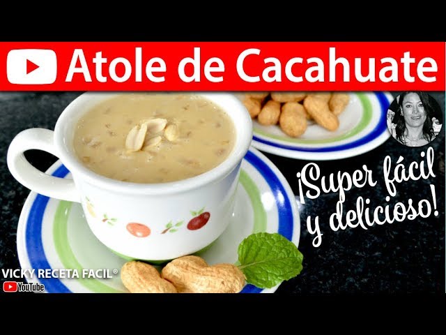 Cómo hacer ATOLE DE CACAHUATE | Vicky Receta Facil | VICKY RECETA FACIL