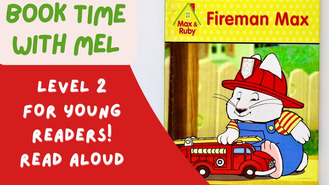 Max & Ruby - Fireman Max ~Read Aloud~ - YouTube