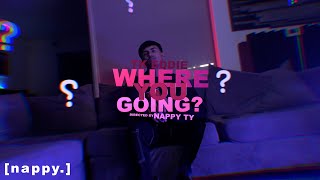 TK Eddie - Where you Going (Official Music Video)