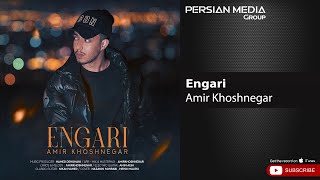 Amir Khoshnegar - Engari ( امیر خوشنگار - انگاری ) Resimi