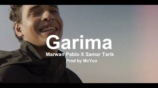 Marwan Pablo X Samar Tarik - Garima (Music Video) Prod by MvYoo | مروان بابلو و سمر طارق - جريمه