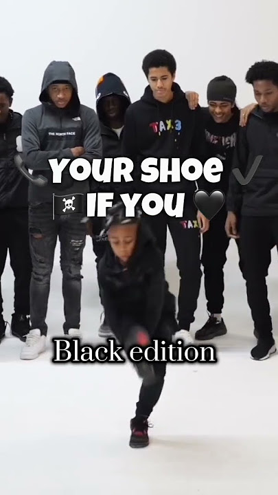 Your shoe if you black edition #drip #yourfootwear #shoes #dripcheck #yourshoe #sturdy #shoedrip