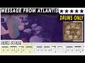 Message from Atlantis (DRUMS ONLY) - Disperse | DRUM SCORE Sheet Music | #713 DRUMSCRIBE
